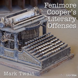 Аудіокнига Fenimore Cooper's Literary Offences