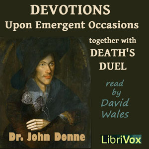 Аудіокнига Devotions Upon Emergent Occasions Together With Death's Duel