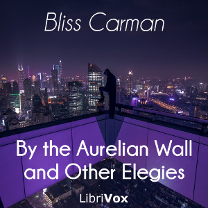 Аудіокнига By the Aurelian Wall and Other Elegies