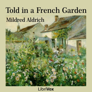 Аудіокнига Told in a French Garden
