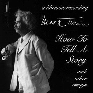 Audiobook How To Tell A Story, and Other Essays