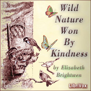 Аудіокнига Wild Nature Won by Kindness