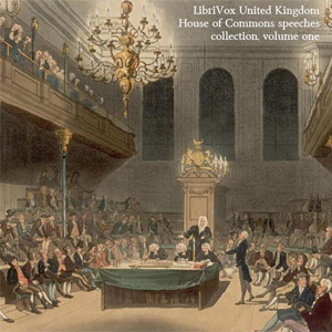 Аудіокнига United Kingdom House of Commons Speeches Collection, volume 1