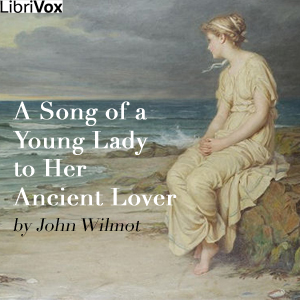 Audiobook A Song of a Young Lady to Her Ancient Lover