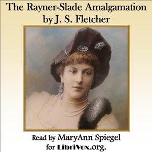 Аудіокнига The Rayner-Slade Amalgamation