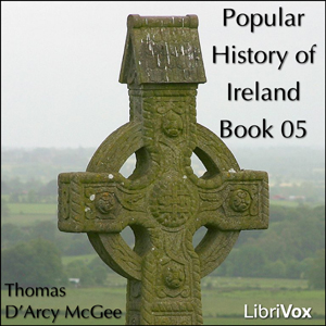 Audiobook A Popular History of Ireland, Book 05