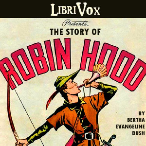 Аудіокнига The Story of Robin Hood