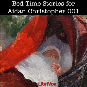 Audiobook Bed Time Stories for Aidan Christopher