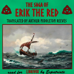 Audiobook The Saga of Erik the Red (Reeves Translation)