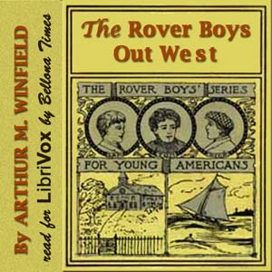 Аудіокнига The Rover Boys Out West