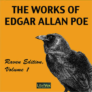 Audiobook The Works of Edgar Allan Poe, Raven Edition, Volume 1