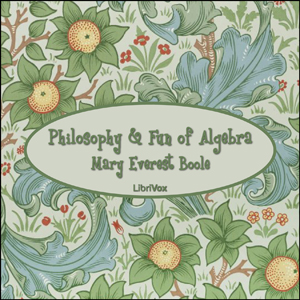 Audiobook Philosophy and Fun of Algebra