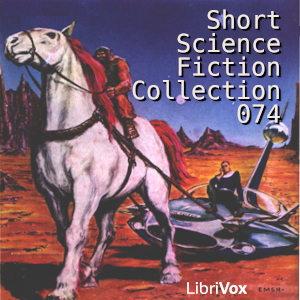 Аудіокнига Short Science Fiction Collection 074
