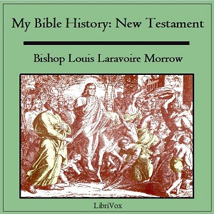 Аудіокнига My Bible History: New Testament