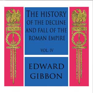Audiobook The History of the Decline and Fall of the Roman Empire Vol. IV