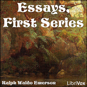 Аудіокнига Essays, First Series (version 2)