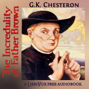 Audiobook The Incredulity of Father Brown