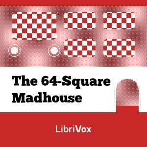 Аудіокнига The 64-Square Madhouse