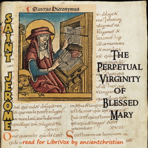 Аудіокнига The Perpetual Virginity of Blessed Mary