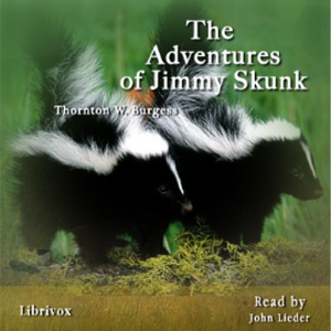 Audiobook The Adventures of Jimmy Skunk