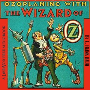 Аудіокнига Ozoplaning with the Wizard of Oz
