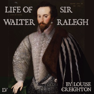 Аудіокнига Life of Sir Walter Ralegh
