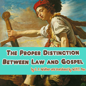 Аудіокнига The Proper Distinction Between Law and Gospel
