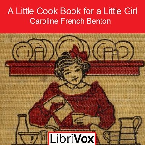 Audiobook A Little Cook Book for a Little Girl