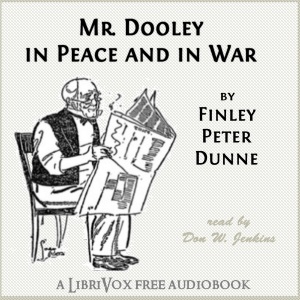 Аудіокнига Mr. Dooley in Peace and in War