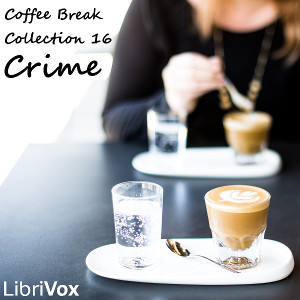 Audiobook Coffee Break Collection 16 - Crime