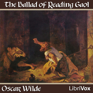 Аудіокнига The  Ballad of Reading Gaol, (version 2)