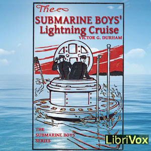 Аудіокнига The Submarine Boys' Lightning Cruise