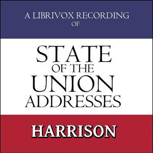 Аудіокнига State of the Union Addresses by United States Presidents (1889 - 1892)