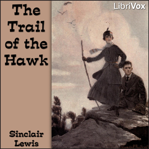 Аудіокнига The Trail of the Hawk: a Comedy of the Seriousness of Life