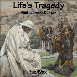 Audiobook Life’s Tragedy