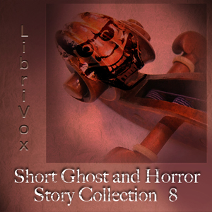 Аудіокнига Short Ghost and Horror Collection 008