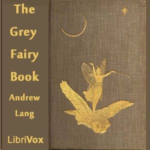 Audiobook The Grey Fairy Book