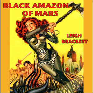 Аудіокнига Black Amazon of Mars