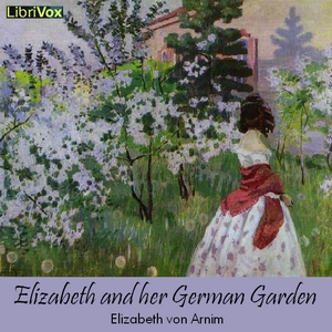 Аудіокнига Elizabeth and her German Garden