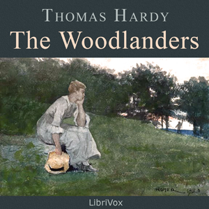 Аудіокнига The Woodlanders (version 2)