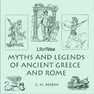Аудіокнига Myths and Legends of Ancient Greece and Rome
