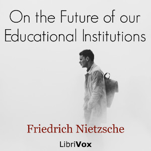 Аудіокнига On the Future of our Educational Institutions