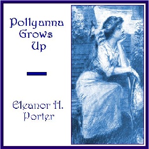 Audiobook Pollyanna Grows Up