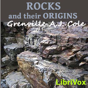 Audiobook Rocks and Their Origins