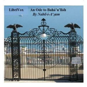 Аудіокнига An Ode to Bahá'u'lláh