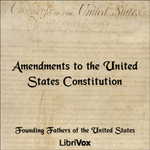 Аудіокнига Amendments to the United States Constitution