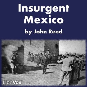 Аудіокнига Insurgent Mexico