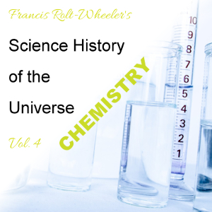 Audiobook The Science - History of the Universe Vol. 4: Chemistry