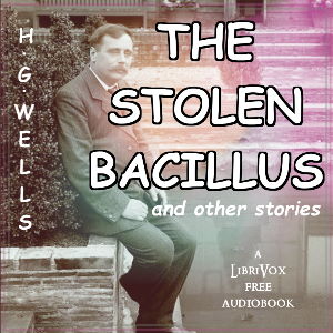Audiobook The Stolen Bacillus and other stories