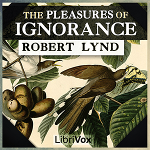 Аудіокнига The Pleasures of Ignorance